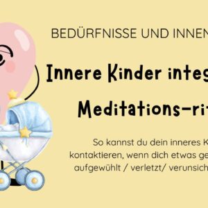 MEDITATION - Innere Kinder integrieren [38 min]