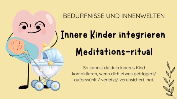 MEDITATION - Innere Kinder integrieren [38 min]